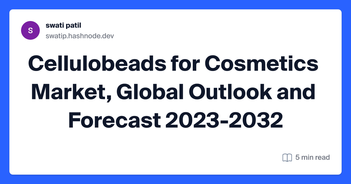 Cellulobeads for Cosmetics Market, Global Outlook and Forecast 2023-2032